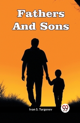 Fathers And Sons book