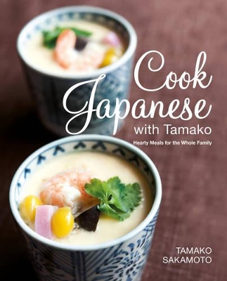 Cook Japanese with Tamako book