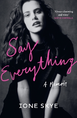 Say Everything: A Memoir book