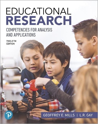 MyLab Education with Pearson eText -- Access Card -- for Educational Research: Competencies for Analysis and Applications by Geoffrey Mills
