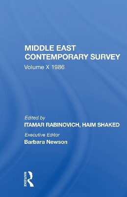 Middle East Contemporary Survey, Volume X, 1986 book