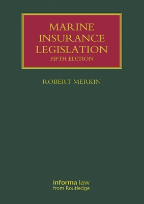 Marine Insurance Legislation book