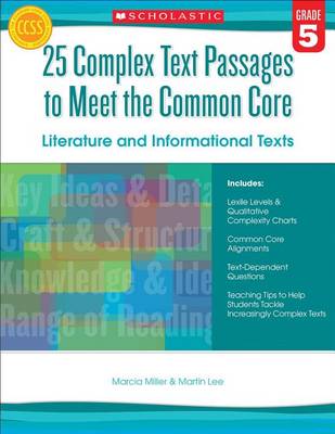 25 Complex Text Passages to Meet the Common Core: Literature and Informational Texts, Grade 5 book