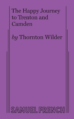 The Happy Journey to Trenton and Camden book