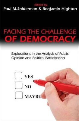 Facing the Challenge of Democracy by Paul M. Sniderman