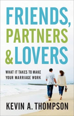 Friends, Partners, and Lovers book