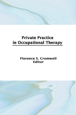 Private Practice in Occupational Therapy book