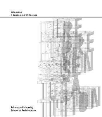 Representation - Discourse, A Series on Architecture book