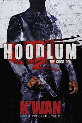 Hoodlum 2 by K'wan