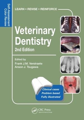 Veterinary Dentistry: Self-Assessment Color Review, Second Edition by Frank Verstraete