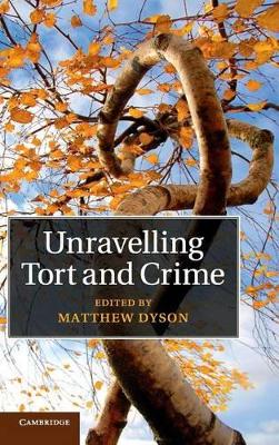 Unravelling Tort and Crime book