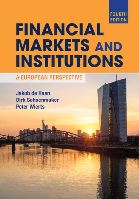 Financial Markets and Institutions: A European Perspective by Jakob de Haan