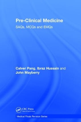 Pre-Clinical Medicine by Calver Pang