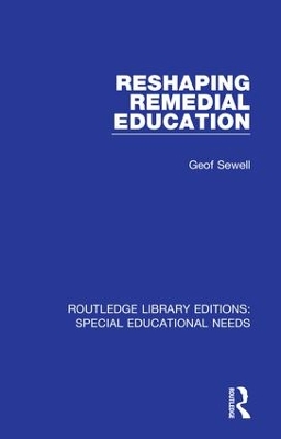 Reshaping Remedial Education by Geof Sewell