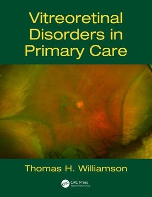 Vitreoretinal Disorders in Primary Care book