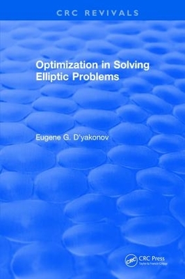 Optimization in Solving Elliptic Problems book