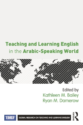 Teaching and Learning English in the Arabic-Speaking World book