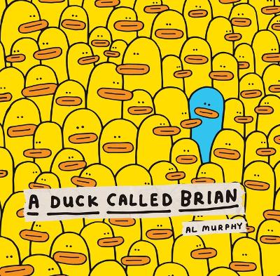 A Duck Called Brian book