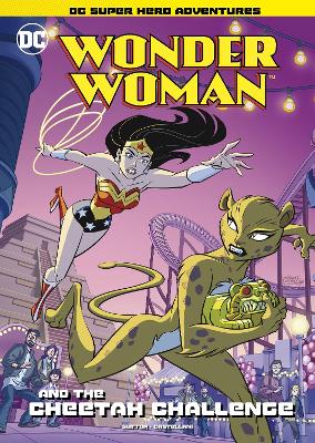 Wonder Woman and The Cheetah Challenge by Laurie S. Sutton
