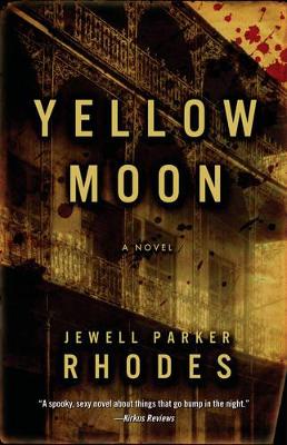 Yellow Moon by Jewell Parker Rhodes