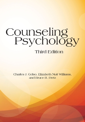 Counseling Psychology by Charles J. Gelso