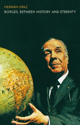 Borges, between History and Eternity book