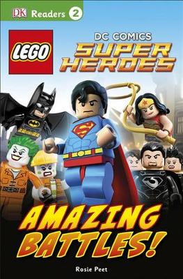 Lego DC Comics Super Heroes: Amazing Battles! by DK