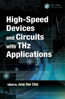 High-Speed Devices and Circuits with THz Applications book