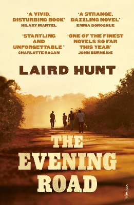 The The Evening Road by Laird Hunt
