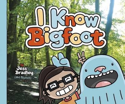 I Know Bigfoot book