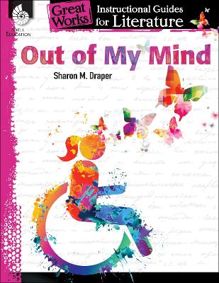 Out of My Mind: an Instructional Guide for Literature book