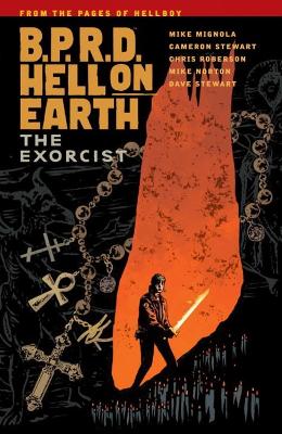 B.p.r.d. Hell On Earth Volume 14: The Exorcist book
