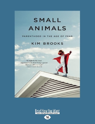 Small Animals by Kim Brooks