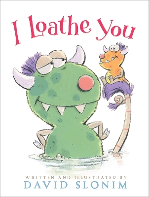 I Loathe You book