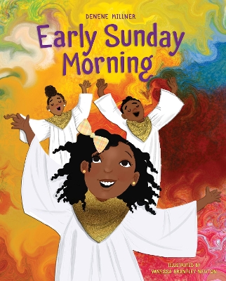 Early Sunday Morning by Denene Millner