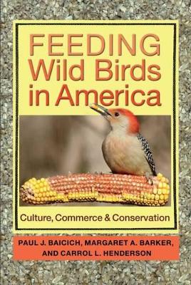 Feeding Wild Birds in America book