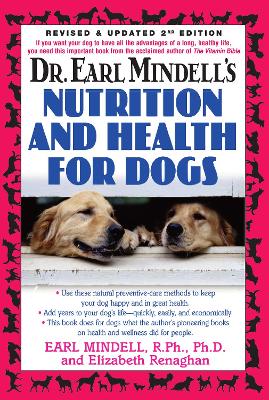 Dr. Earl Mindells Nutrition and Health for Dogs book