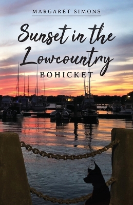 Sunset in the Lowcountry: Bohicket book