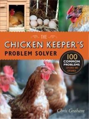 Chicken Keeper's Problem Solver book