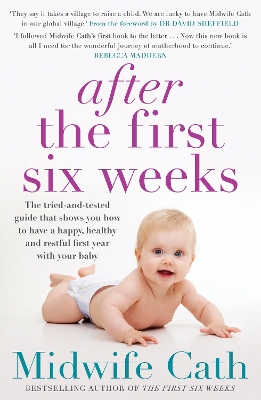 The After the First Six Weeks by Midwife Cath