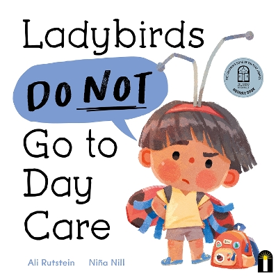 Ladybirds Do Not Go to Day Care book