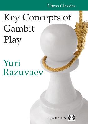 Key Concepts of Gambit Play book