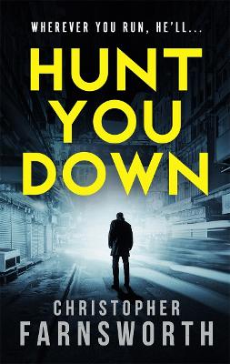 Hunt You Down book