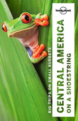 Lonely Planet Central America on a shoestring by Lonely Planet