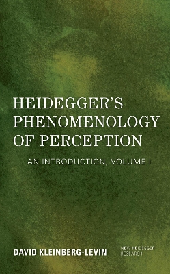 Heidegger's Phenomenology of Perception: An Introduction book