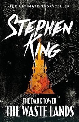 The The Dark Tower III: The Waste Lands: (Volume 3) by Stephen King