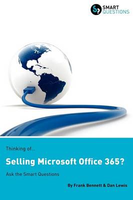 Thinking of...Selling Microsoft Office 365? Ask the Smart Questions book