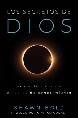 Los Secretos de Dios: Una Vida llena de Palabras de Conocimiento book