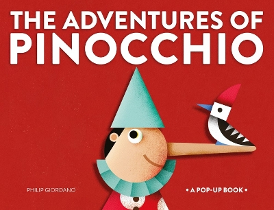 The Adventures of Pinoccio: A Pop-Up Book book