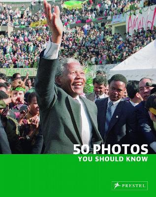 50 Photos You Should Know book